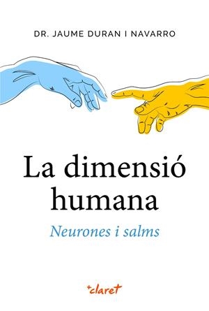 LA DIMENSIÓ HUMANA | 9788491364658 | DURAN I NAVARRO, JAUME | Galatea Llibres | Llibreria online de Reus, Tarragona | Comprar llibres en català i castellà online