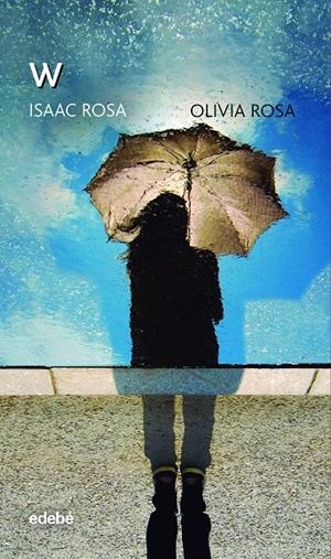 W -CAST- | 9788468341095 | ROSA, ISAAC / ROSA, OLIVIA | Galatea Llibres | Librería online de Reus, Tarragona | Comprar libros en catalán y castellano online