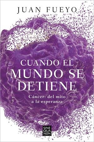 CUANDO EL MUNDO SE DETIENE | 9788466676915 | FUEYO, JUAN | Galatea Llibres | Librería online de Reus, Tarragona | Comprar libros en catalán y castellano online