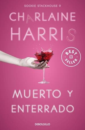 MUERTO Y ENTERRADO (SOOKIE STACKHOUSE 9) | 9788466371117 | HARRIS, CHARLAINE | Galatea Llibres | Llibreria online de Reus, Tarragona | Comprar llibres en català i castellà online