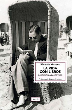 LA VIDA CON LIBROS | 9788419969071 | MORENO CASTILLO, RICARDO | Galatea Llibres | Llibreria online de Reus, Tarragona | Comprar llibres en català i castellà online