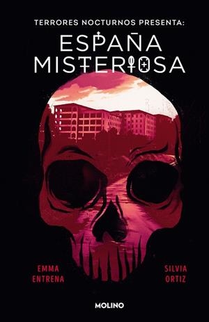 TERRORES NOCTURNOS. ESPAÑA MISTERIOSA | 9788427238176 | ENTRENA, EMMA/ORTIZ, SILVIA | Galatea Llibres | Llibreria online de Reus, Tarragona | Comprar llibres en català i castellà online