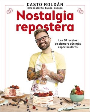 NOSTALGIA REPOSTERA | 9788425363160 | ROLDÁN, CASTO | Galatea Llibres | Librería online de Reus, Tarragona | Comprar libros en catalán y castellano online