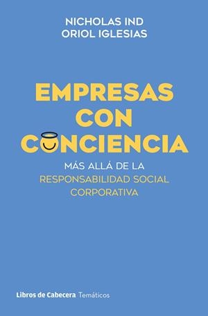 EMPRESAS CON CONCIENCIA | 9788412678345 | IND, NICHOLAS/IGLESIAS, ORIOL | Galatea Llibres | Llibreria online de Reus, Tarragona | Comprar llibres en català i castellà online
