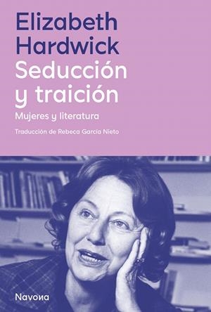 SEDUCCIÓN Y TRAICIÓN | 9788419552525 | HARDWICK, ELIZABETH | Galatea Llibres | Llibreria online de Reus, Tarragona | Comprar llibres en català i castellà online