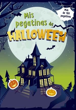 MIS PEGATINAS PARA HALLOWEEN | 9788491456797 | Galatea Llibres | Llibreria online de Reus, Tarragona | Comprar llibres en català i castellà online