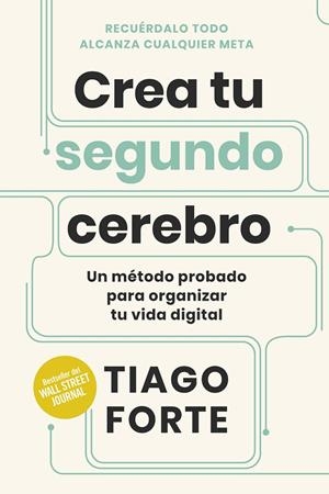 CREA TU SEGUNDO CEREBRO | 9788417963859 | FORTE, TIAGO | Galatea Llibres | Llibreria online de Reus, Tarragona | Comprar llibres en català i castellà online