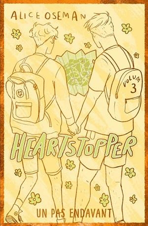 HEARTSTOPPER 3. UN PAS ENDAVANT. EDICIÓ ESPECIAL | 9788419150820 | OSEMAN, ALICE | Galatea Llibres | Llibreria online de Reus, Tarragona | Comprar llibres en català i castellà online