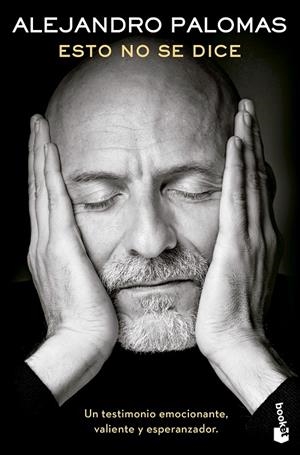 ESTO NO SE DICE | 9788423364176 | PALOMAS, ALEJANDRO | Galatea Llibres | Librería online de Reus, Tarragona | Comprar libros en catalán y castellano online