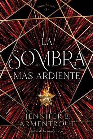 LA SOMBRA MÁS ARDIENTE | 9788419131379 | ARMENTROUT, JENNIFER | Galatea Llibres | Llibreria online de Reus, Tarragona | Comprar llibres en català i castellà online