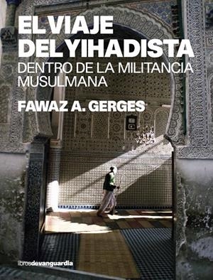 VIAJE DEL YIHDISTA, EL | 9788496642263 | GERGES, FAWAZ A. | Galatea Llibres | Librería online de Reus, Tarragona | Comprar libros en catalán y castellano online