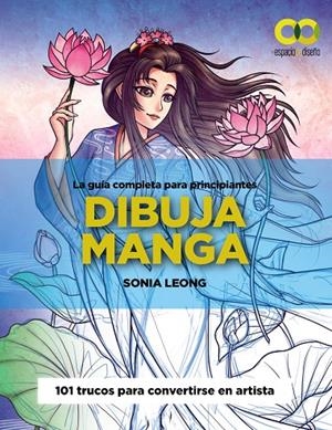 DIBUJA MANGA | 9788441547001 | LEONG, SONIA | Galatea Llibres | Llibreria online de Reus, Tarragona | Comprar llibres en català i castellà online