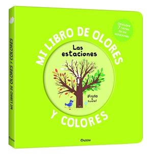 MI LIBRO DE OLORES Y COLORES. LAS ESTACIONES | 9791039534482 | MR. IWI | Galatea Llibres | Llibreria online de Reus, Tarragona | Comprar llibres en català i castellà online