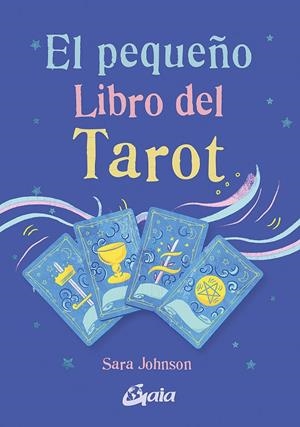 EL PEQUEÑO LIBRO DEL TAROT | 9788411080538 | JOHNSON, SARAH | Galatea Llibres | Librería online de Reus, Tarragona | Comprar libros en catalán y castellano online