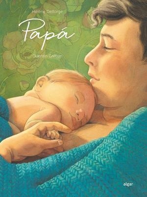 PAPA | 9788491426578 | DELFORGE, HELENE | Galatea Llibres | Llibreria online de Reus, Tarragona | Comprar llibres en català i castellà online