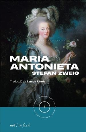 MARIA ANTONIETA | 9788419059116 | ZWEIG, STEFAN | Galatea Llibres | Llibreria online de Reus, Tarragona | Comprar llibres en català i castellà online