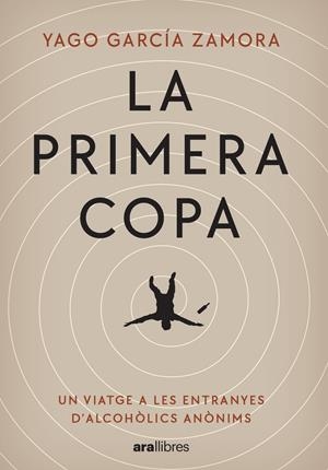 LA PRIMERA COPA | 9788411730242 | GARCIA I ZAMORA, YAGO | Galatea Llibres | Librería online de Reus, Tarragona | Comprar libros en catalán y castellano online