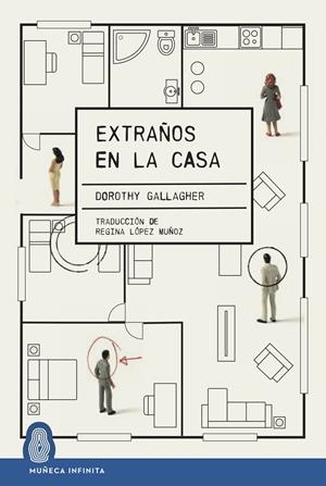 EXTRAÑOS EN LA CASA | 9788412595666 | GALLAGHER, DOROTHY | Galatea Llibres | Llibreria online de Reus, Tarragona | Comprar llibres en català i castellà online