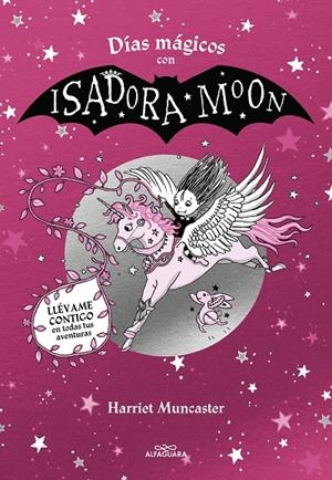 DÍAS MÁGICOS CON ISADORA MOON | 9788419507433 | MUNCASTER, HARRIET | Galatea Llibres | Librería online de Reus, Tarragona | Comprar libros en catalán y castellano online