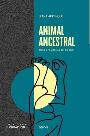 ANIMAL ANCESTRAL | 9788425450815 | AURENQUE STEPHAN, DIANA | Galatea Llibres | Llibreria online de Reus, Tarragona | Comprar llibres en català i castellà online