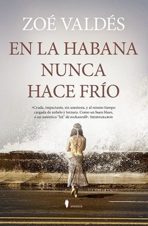 EN LA HABANA NUNCA HACE FRÍO | 9788411317269 | VALDÉS, ZOE | Galatea Llibres | Llibreria online de Reus, Tarragona | Comprar llibres en català i castellà online