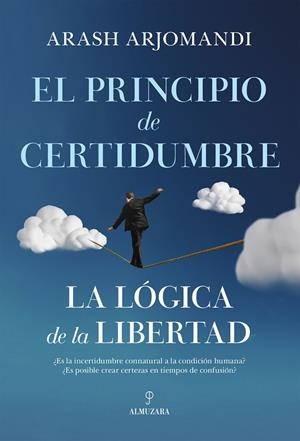 EL PRINCIPIO DE CERTIDUMBRE | 9788411319133 | ARJOMANDI, ARASH | Galatea Llibres | Librería online de Reus, Tarragona | Comprar libros en catalán y castellano online