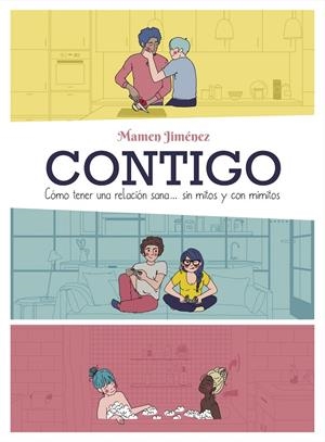 CONTIGO | 9788419466983 | JIMÉNEZ, MAMEN | Galatea Llibres | Llibreria online de Reus, Tarragona | Comprar llibres en català i castellà online