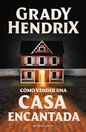 CÓMO VENDER UNA CASA ENCANTADA | 9788445015582 | HENDRIX, GRADY | Galatea Llibres | Llibreria online de Reus, Tarragona | Comprar llibres en català i castellà online