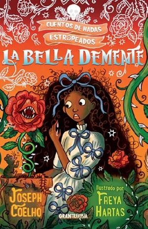 LA BELLA DEMENTE | 9788412669763 | COELHO, JOSEPH/HARTAS, FREYA | Galatea Llibres | Llibreria online de Reus, Tarragona | Comprar llibres en català i castellà online