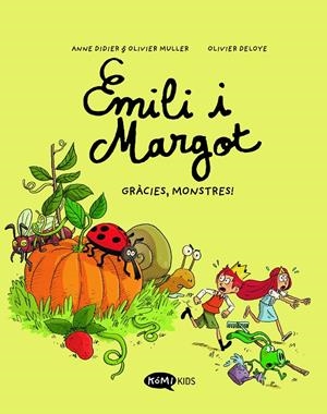 EMILI I MARGOT 4 GRÀCIES, MONSTRES! | 9788419183439 | DIDIER, ANNE/MULLER, OLIVIER | Galatea Llibres | Llibreria online de Reus, Tarragona | Comprar llibres en català i castellà online
