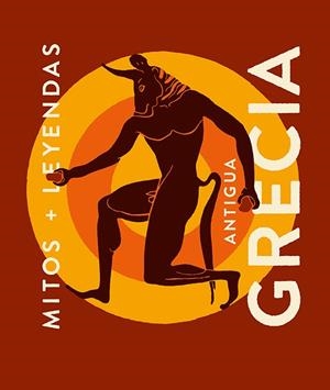 MITOS Y LEYENDAS DE LA ANTIGUA GRECIA | 9788419599353 | ARIAS, JOAQUÍN | Galatea Llibres | Llibreria online de Reus, Tarragona | Comprar llibres en català i castellà online