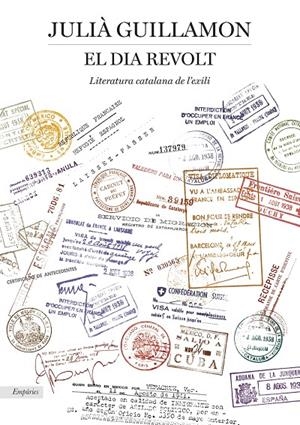 EL DIA REVOLT | 9788419729132 | GUILLAMON, JULIÀ | Galatea Llibres | Librería online de Reus, Tarragona | Comprar libros en catalán y castellano online