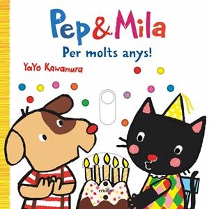 PEP & MILA. PER MOLTS ANYS | 9788466155755 | KAWAMURA, YAYO | Galatea Llibres | Llibreria online de Reus, Tarragona | Comprar llibres en català i castellà online