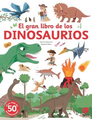 EL GRAN LIBRO DE LOS DINOSAURIOS | 9788411209670 | LABOUCARIE, SANDRA | Galatea Llibres | Llibreria online de Reus, Tarragona | Comprar llibres en català i castellà online