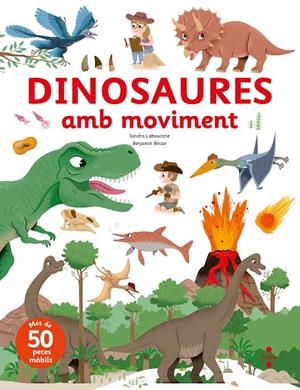 DINOSAURES AMB MOVIMENT | 9788466154093 | LEBOUCARIE, SANDRA | Galatea Llibres | Librería online de Reus, Tarragona | Comprar libros en catalán y castellano online