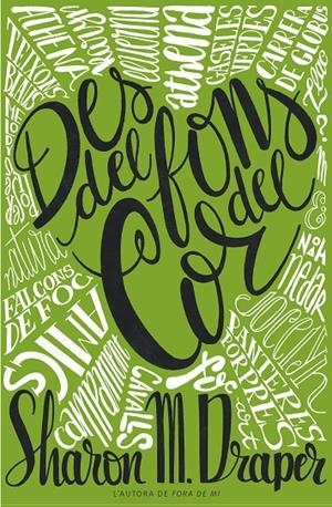 DES DEL FONS DEL COR | 9788466156486 | DRAPER, SHARON M. | Galatea Llibres | Llibreria online de Reus, Tarragona | Comprar llibres en català i castellà online