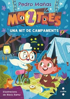MOZTRES 3. UNA NIT DE CAMPAMENTS | 9788466156417 | MAÑAS ROMERO, PEDRO | Galatea Llibres | Librería online de Reus, Tarragona | Comprar libros en catalán y castellano online