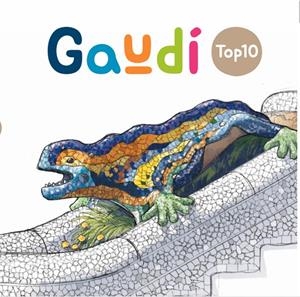 TOP10 GAUDÍ | 9788419028648 | VILA DELCLÒS, JORDI | Galatea Llibres | Llibreria online de Reus, Tarragona | Comprar llibres en català i castellà online
