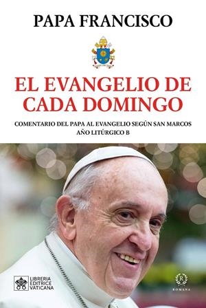 EL EVANGELIO DE CADA DOMINGO | 9788419240132 | PAPA FRANCISCO | Galatea Llibres | Librería online de Reus, Tarragona | Comprar libros en catalán y castellano online