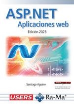 ASP.NET APLICACIONES WEB | 9788419857668 | AGUIRRE, SANTIAGO | Galatea Llibres | Librería online de Reus, Tarragona | Comprar libros en catalán y castellano online