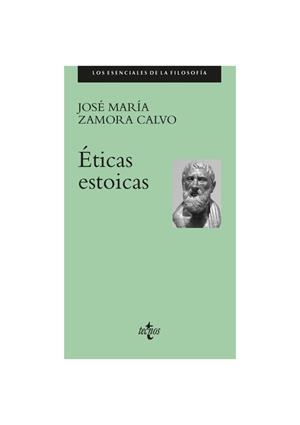 ÉTICAS ESTOICAS | 9788430989263 | ZAMORA CALVO, JOSÉ MARÍA | Galatea Llibres | Llibreria online de Reus, Tarragona | Comprar llibres en català i castellà online