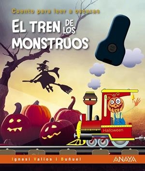 EL TREN DE LOS MONSTRUOS | 9788414334706 | VALIOS I BUÑUEL, IGNASI | Galatea Llibres | Librería online de Reus, Tarragona | Comprar libros en catalán y castellano online