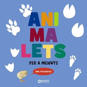 ANIMALETS | 9788448962791 | BARCANOVA, EDITORIAL | Galatea Llibres | Llibreria online de Reus, Tarragona | Comprar llibres en català i castellà online