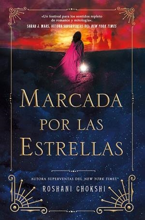 MARCADA POR LAS ESTRELLAS | 9788419266811 | CHOKSHI, ROSHANI | Galatea Llibres | Llibreria online de Reus, Tarragona | Comprar llibres en català i castellà online