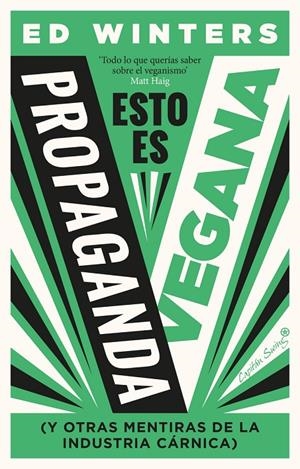 ESTO ES PROPAGANDA VEGANA | 9788412708523 | WINTERS, ED | Galatea Llibres | Librería online de Reus, Tarragona | Comprar libros en catalán y castellano online