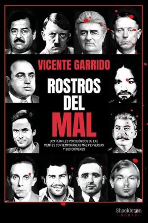 ROSTROS DEL MAL | 9788413612829 | GARRIDO, VICENTE | Galatea Llibres | Librería online de Reus, Tarragona | Comprar libros en catalán y castellano online