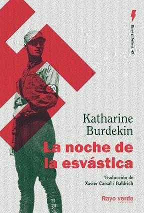 LA NOCHE DE LA ESVÁSTICA | 9788419206510 | BURDEKIN, KATHARINE | Galatea Llibres | Llibreria online de Reus, Tarragona | Comprar llibres en català i castellà online