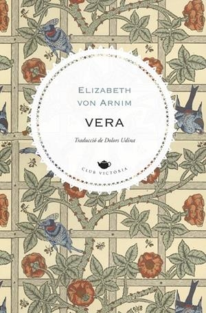 VERA | 9788419474353 | VON ARNIM, ELIZABETH | Galatea Llibres | Llibreria online de Reus, Tarragona | Comprar llibres en català i castellà online