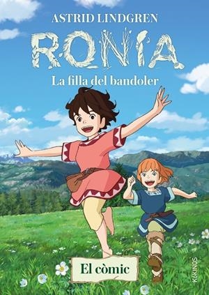 RONIA. LA FILLA DEL BANDOLER | 9788419475510 | LINDGREN, ASTRID | Galatea Llibres | Llibreria online de Reus, Tarragona | Comprar llibres en català i castellà online