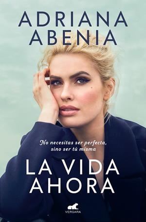 LA VIDA AHORA | 9788419248749 | ABENIA, ADRIANA | Galatea Llibres | Librería online de Reus, Tarragona | Comprar libros en catalán y castellano online